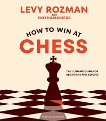 Cover of How to Win at Chess by GothamChess